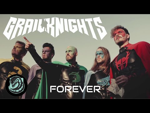 GRAILKNIGHTS - Forever (Official Music Video)