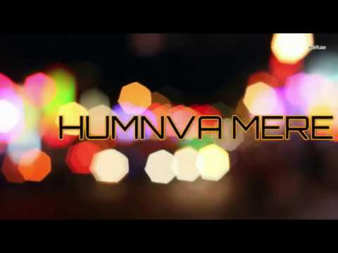 MOHD SAUD Humnava Mere (Fahar Khan)