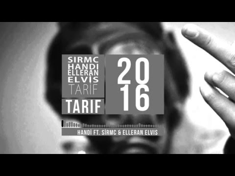 Handi Onur Şen ft. Sirmc & Elleran Elvis & Ersan - Tarif (Prod Deviasend) [Official Audio]