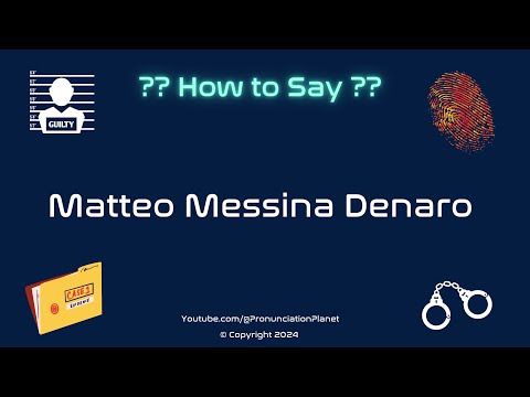 How to Pronounce Famous Criminal: Matteo Messina Denaro? (CORRECTLY) | Pronunciation Planet