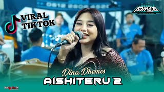 Download lagu FYP TIKTOK !!! AISHITERU 2 - Dina Dhemes Admaja Music  mp3