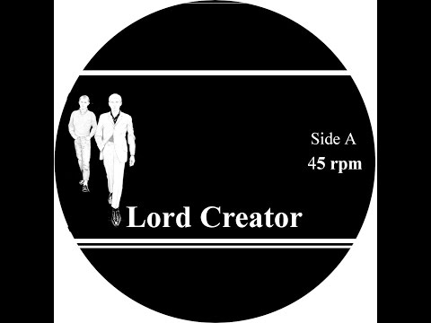 Lord Creator - Lord Creator (Spirit of 69 Records) [Full Album]