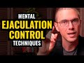 5 Powerful Ejaculation Control Techniques To Last Longer In Sex