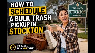 How to schedule a bulk trash pickup in Stockton