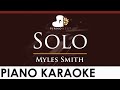 Myles Smith - Solo - HIGHER Key (Piano Karaoke Instrumental)