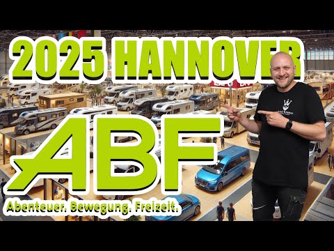 #ABF #Hannover 2025: THE LATEST Campers & Gadgets Trade Fair Tour 2025