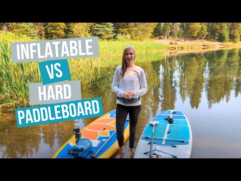 Inflatable vs Hard Paddleboard: Which one is right for you?