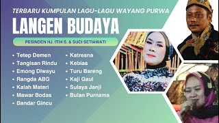 Download lagu TERBARU KUMPULAN LAGU-LAGU WAYANG PURWA LANGEN BUDAYA || PESINDEN HJ. ITIH S mp3 Download lagu TERBARU KUMPULAN LAGU-LAGU WAYANG PURWA LANGEN BUDAYA || PESINDEN HJ. ITIH S mp3