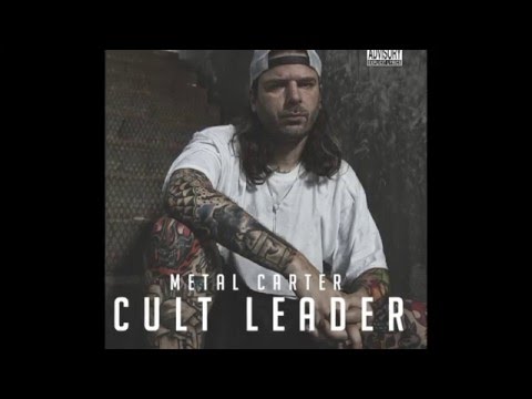 Metal Carter - Specchi feat. Denay, Fetz Darko - Cult Leader
