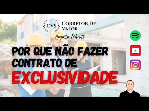 CONTRATO DE EXCLUSIVIDADE - VENDA DE IMÓVEIS - CORRETOR DE VALOR!