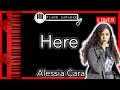 Here LOWER 3 Alessia Cara Piano Karaoke Instrumental