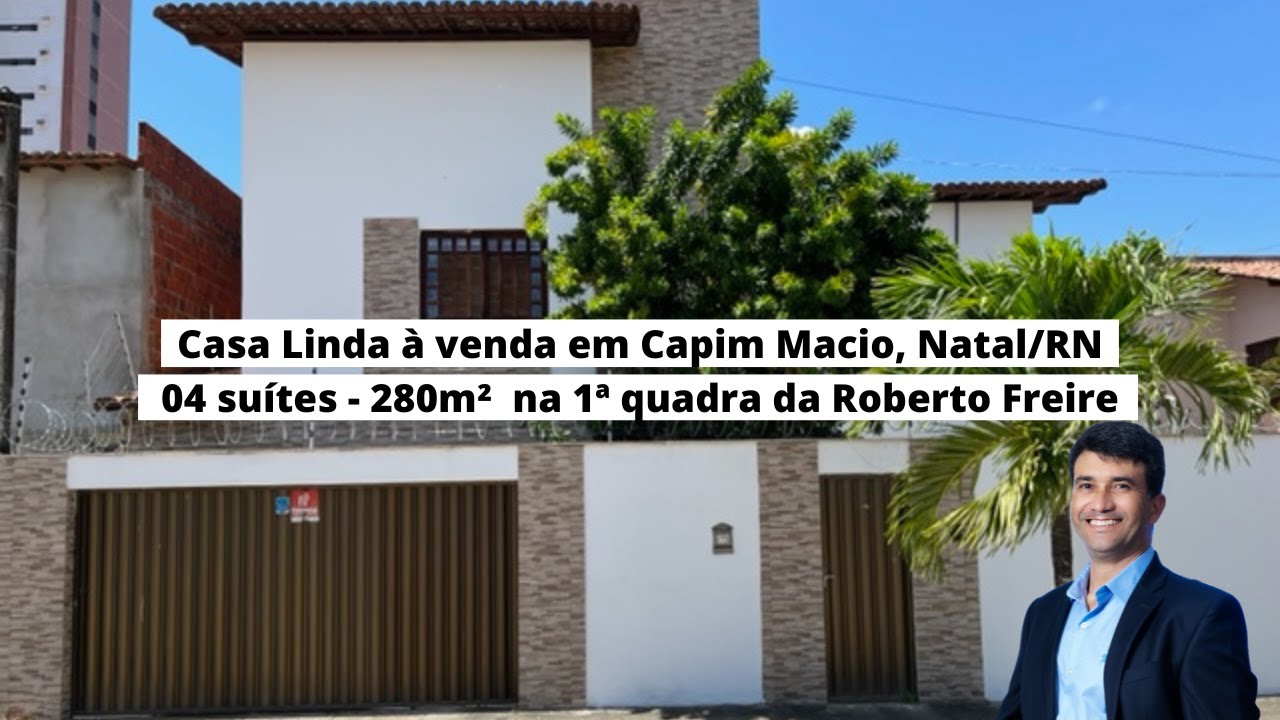 Linda casa à venda em Capim Macio, Natal/RN - 4 suítes, 280m²