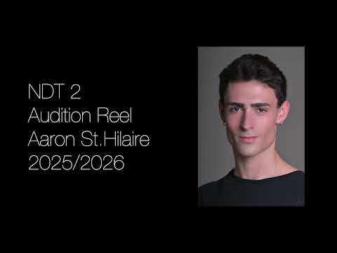 NDT 2 Audition 2026/2027 | Aaron St.Hilaire