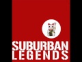 Suburban Legends- Alternative is Dead 