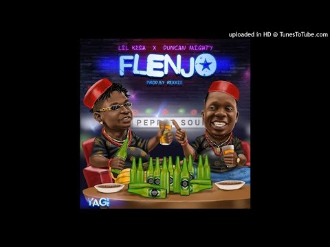 Lil Kesh Ft. Duncan Mighty – Flenjo