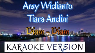 Download lagu Tiara Andini - Diam Diam Karaoke mp3
