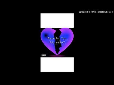 R$llavant- Back For You (prod. soSpecial)