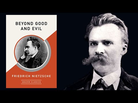 Beyond Good and Evil by Friedrich Nietzsche - A 30-Minute Summary