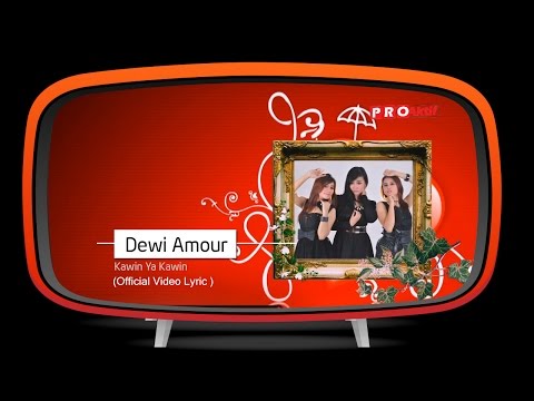 Dewi Amour - Kawin Ya Kawin (Official Lyric Video)