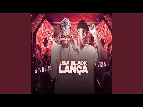 Usa Black Lança (Remix)