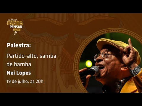 Nei Lopes- Partido-alto, samba de bamba