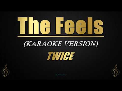 The Feels - TWICE (Karaoke/Instrumental)