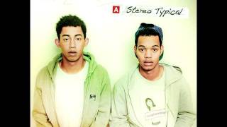 Rizzle Kicks - Traveller&#39;s Chant (Stereo Typical)