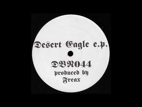 Drop Bass Network 044 - Desert Eagle E.P. - Freax - A2 - Desert Eagle