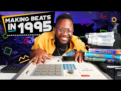 Making a Beat BUT I Pretend It's 1995