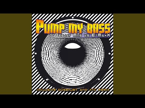 Pump My Bass (Mns Main Mix Radio)