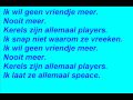 ik wil geen vriendje meer lyrics 