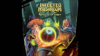 Infected Mushroom - Return To The Sauce [Full Album]
