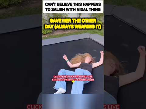 CAN'T BELIEVE this happens to Salish Matter with Nidal Wonder's thing?!😳🥺 #nalish #shorts #trending