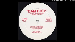 Lenny D Tommy Musto - Bam Boo (Dub)