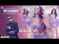 Starfish:Kudiye Ni Tere (Audio)|Khushalii K,Milind S,Ehan B,Tusharr K |Yo Yo Honey Singh,Harjot Kaur