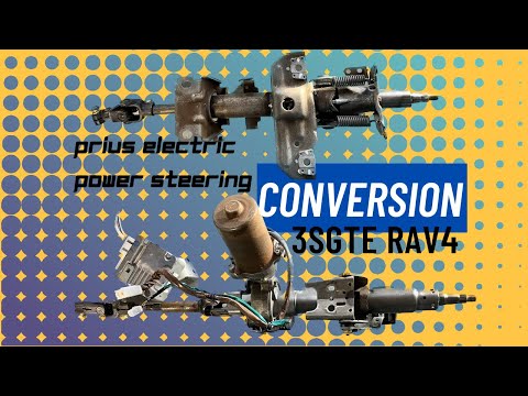Toyota Prius Electric Power Steering Column Conversion on ANY Car!!! EPS EPAS