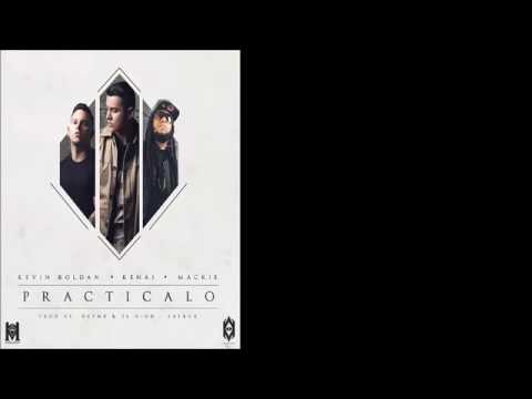 KEVIN ROLDAN- PRACTICALO LETRA😍