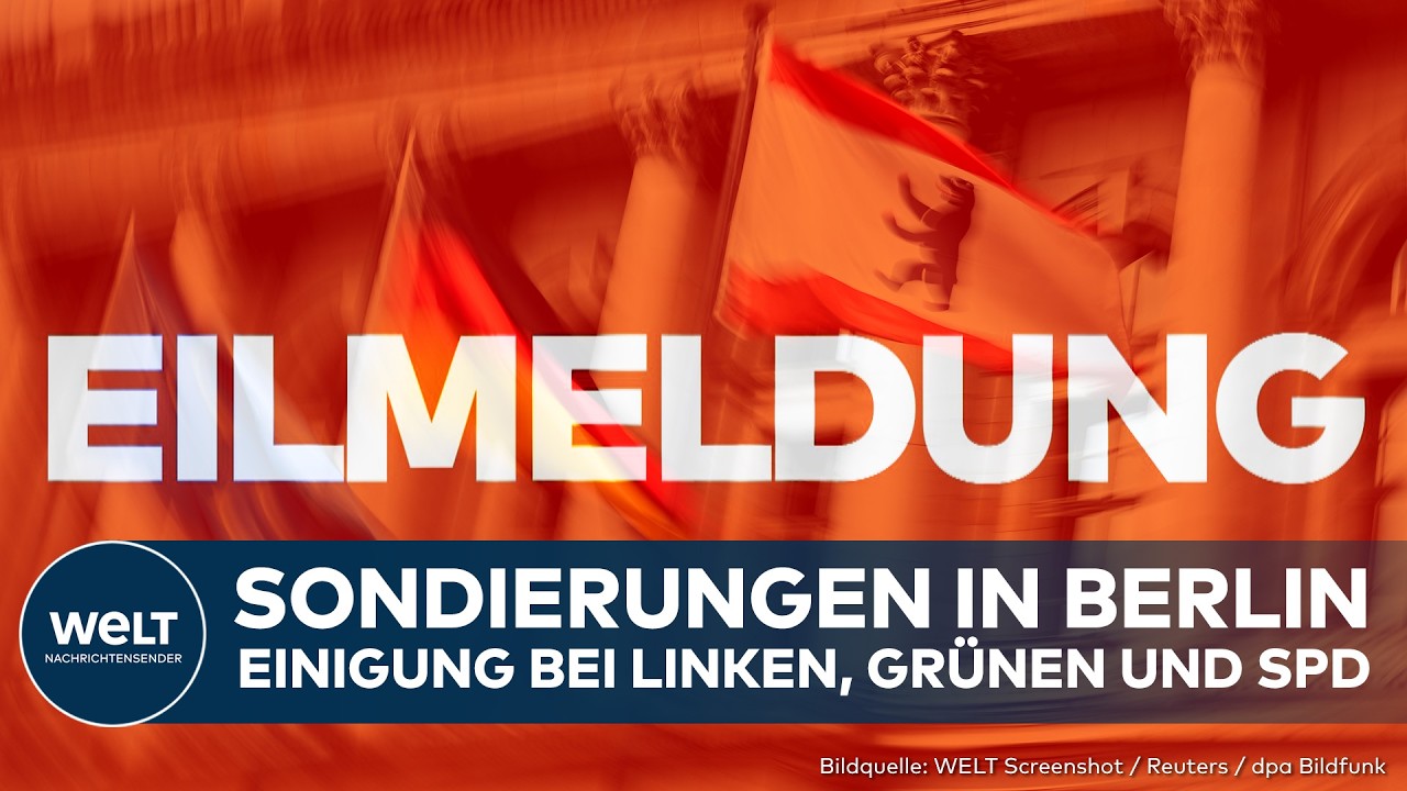 BERLIN: Linke, SPD und Grüne erzielen offenbar Einigung bei Sondierungen – Bericht aus Parteikreisen