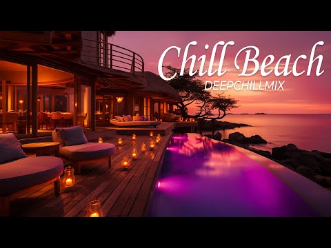 Sunset Paradise Chillout - Beautiful Sunset Resort Apartment On The Sea - Best Chillout Music 2024