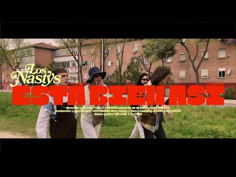 Los Nastys - Está Bien Así (Video)
