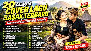 Download lagu 20 Album Cover Lagu Sasak Terbaru | Full Album Sasak Terbaik untuk Santai & Bekerja!! mp3