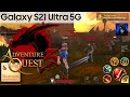 Adventure Quest 3D MMORPG Android Gameplay Galaxy S21 Ultra 16 512 Snapdragon 888 MS