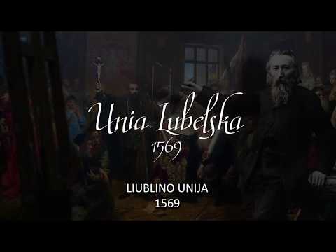Unia Lubelska | Liublino Unija 🎥🇱🇹