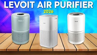Best Levoit Air Purifier 2026 - The Only 5 You Should Consider Today!