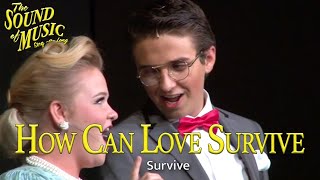 The Sound of Music- How Can Love Survive (Sing-a-Long Version)