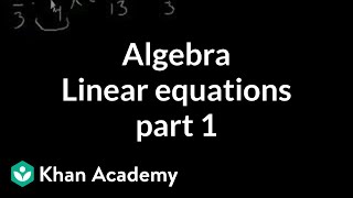 Algebra: Linear Equations 1