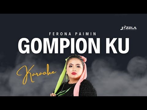GOMPION KU - FERONA (KARAOKE)