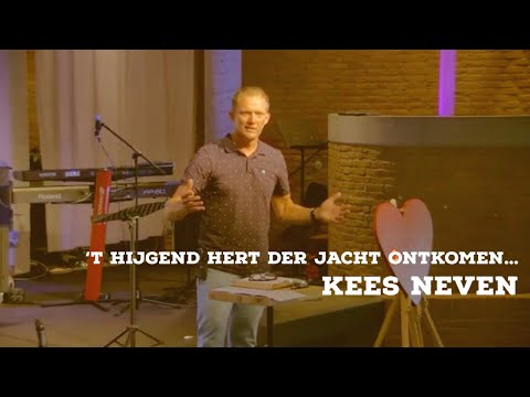 Kees Neven - ‘t Hijgend hert der jacht ontkomen - 9 augustus 2020