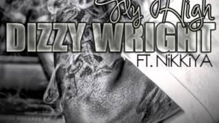 Dizzy Wright - Fly High feat. Nikkiya (Prod by SupaHotBeats)