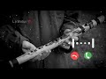 New Bansuri Flute Ringtone Whatsapp Status Bansuri Flute Ringtone Status Whatsapp Manika Mega Hite